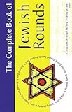 The Complete Book of Jewish Rounds: (Turn It Around) The Complete Book of Jewish Rounds: (Turn It Around)