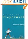 PrayerWalk: Becoming a Woman of Prayer, Strength, and Discipline