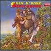 Skin 'N' Bone