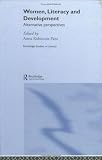 Women Literacy & Development (Routledge Studies in Literacy)