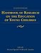 Handbook of Research on the Education of Young Children