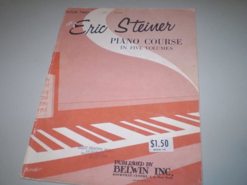 Erio Steiner Piano Course in Five Volumes Book Two