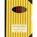Gedichtband. Geschenkband mit literarischer Note: 5 Gedichte von Klassikern auf der Rolle. Von Goethe, Usteri, Heine, Ausl�nder und Gernhardt