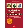 Edelsteine und Schmucksteine: Alle Arten und Variet�ten der Welt  1900 Einzelst�cke