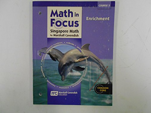 Math in Focus Singapore Math Enrichment Course 3
