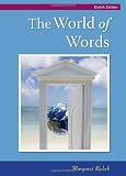 The World of Words: Vocabulary for College Success