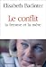 Le Conflit : la femme et la m�re