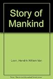 The story of mankind