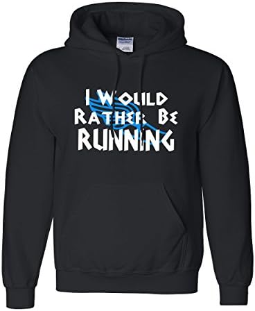 I Would Rather Be Running Black Hoodie Sweatshirt (Medium)