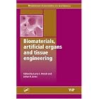  Biomaterials, Artificial Organs and Tissue Engineering (Woodhead Publishing in Materials)... by Institute of Materials