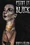 Paint It Black (Borealis)