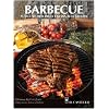 Barbecue. Tutti i segreti della cucina alla griglia