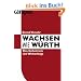 Wachsen wie W�rth: Das Geheimnis des Welterfolgs