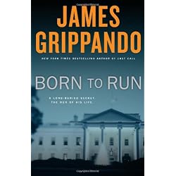 Born to Run: A Novel of Suspense (Jack Swyteck)