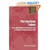 The Nuclear Taboo: The United States and the Non-Use of Nuclear Weapons Since 1945 (Cambridge Studies in International Relations)