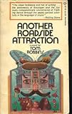 ANOTHER ROADSIDE ATTR de Tom Robbins