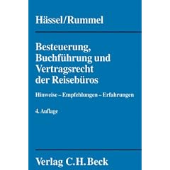 Besteuerung, Buchf�hrung und Vertragsrecht der Reiseb�ros