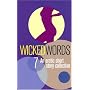 Wicked Words: v. 7: An Erotic Short Story Collection