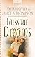 Larkspur Dreams