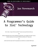 A Programmer's Guide to JINI Technology