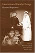 International Family Change: Ideational Perspectives