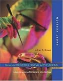 Benson's Microbiological Applications: Laboratory Manual in General Microbiology, Short Version