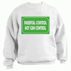 PARENTAL CONTROL NOT GUN CONTROL Adult Sweatshirt (Crewneck) Various Colors
