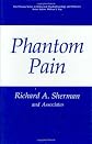 Phantom Pain (The Springer Series in Behavioral Psychophysiology and Medicine)