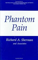Phantom Pain (The Springer Series in Behavioral Psychophysiology and Medicine)
