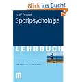 Sportpsychologie (Basiswissen Psychologie)