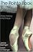 The Pointe Book: Shoes, Training & Technique Second Edition
