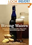 Strong Waters: A Simple Guide to Maki...