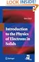 Introduction to the Physics of Electrons in Solids (Graduate Texts in Physics)