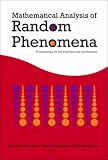 MATHEMATICAL ANALYSIS OF RANDOM PHENOMENA - PROCEEDINGS OF THE INTERNATIONAL CONFERENCE