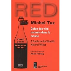 RED : Guide des vins naturels dans le monde, �dition bilingue fran�ais-anglais