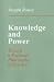 Knowledge and Power: Toward a Political Philosophy of Science