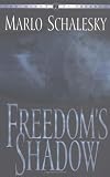 Freedom's Shadow (Winds of Freedom, Book 2)