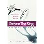 BEFORE THE RING - NEW REVISED