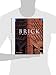Brick: A World History