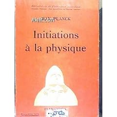 Initiations � la physique