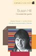 Susan Hill: The Essential Guide to Contemporary Literature (Vintage Living Texts)