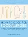 How To Cook for Food Allergies