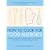 How To Cook for Food Allergies: Understand Ingredients, Adapt Recipes with Confidence and Cook for an Exciting Allergy-Free Diet