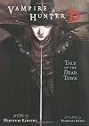 Tale of the Dead Town