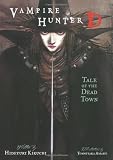 Vampire Hunter D, Vol. 4: Tale of the Dead Town