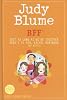BFF*: Two novels by Judy Blume--Just As Long As We're Together/Here's to You, Rachel Robinson (*Best Friends Forever)