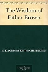 The Wisdom of Father Brown