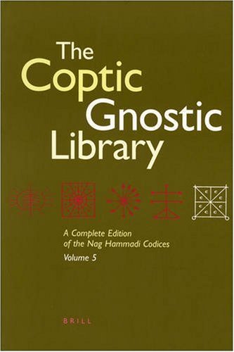 Cover image : The Coptic Gnostic Library: A Complete Edition of the Nag Hammadi Codices ( 5 vol set)