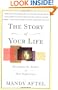 The Story of Your Life: Becoming the Author of Your Experience