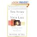 The Story of Your Life: Becoming the Author of Your Experience